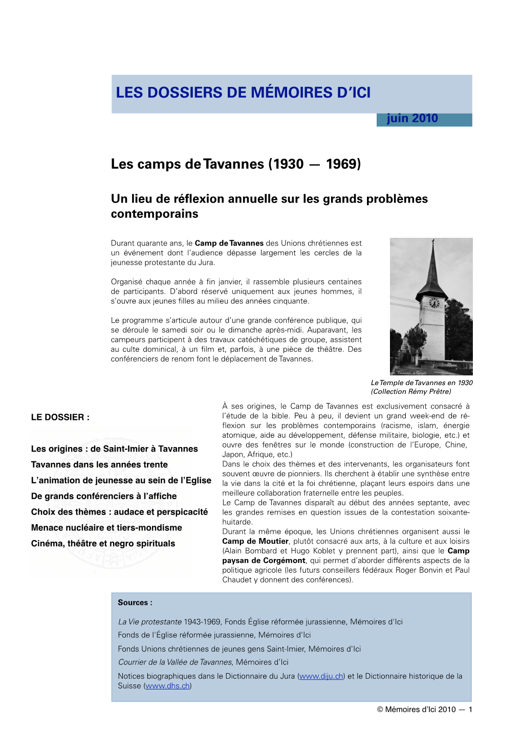 Les Camps De Tavannes (1930 — 1969)