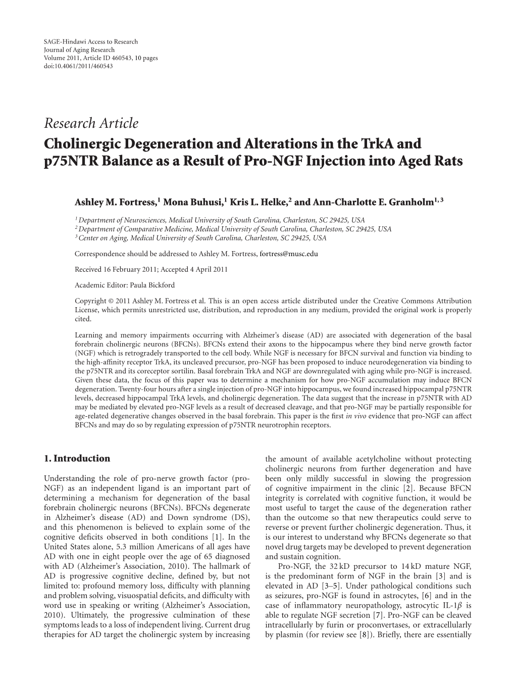 Cholinergic Degeneration and Alterations in the Trka and P75ntr Balance As a Result of Pro-NGF Injection Into Aged Rats