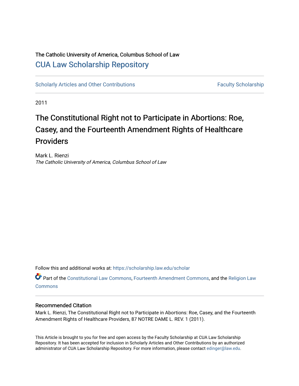 The Constitutional Right Not to Participate in Abortions: Roe, Casey, and the Fourteenth Amendment Rights of Healthcare Providers