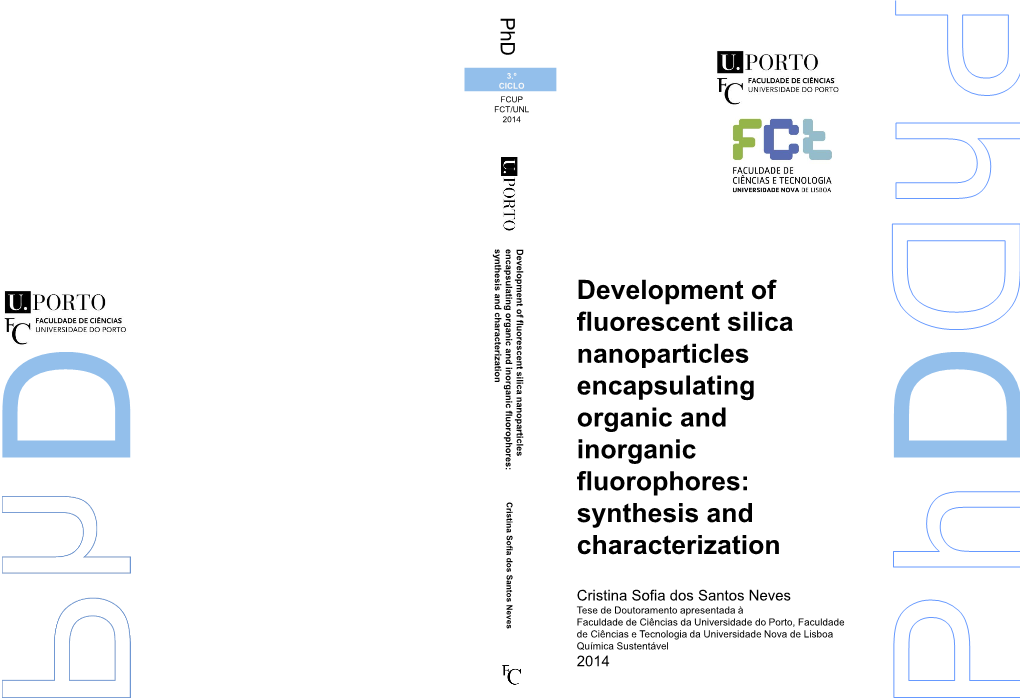 Development of Fluorescent Silica Nanoparticles Encapsulating the Organic Fluorophore RBITC, Was Done Following the Adapted Procedure from Shi and Coworkers