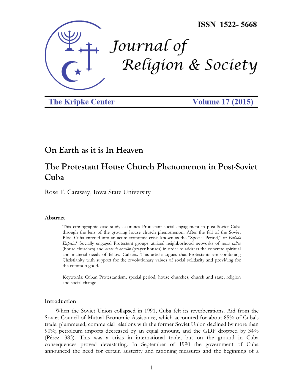 On Earth As It Is in Heaven the Protestant House Church Phenomenon in Post-Soviet Cuba Rose T