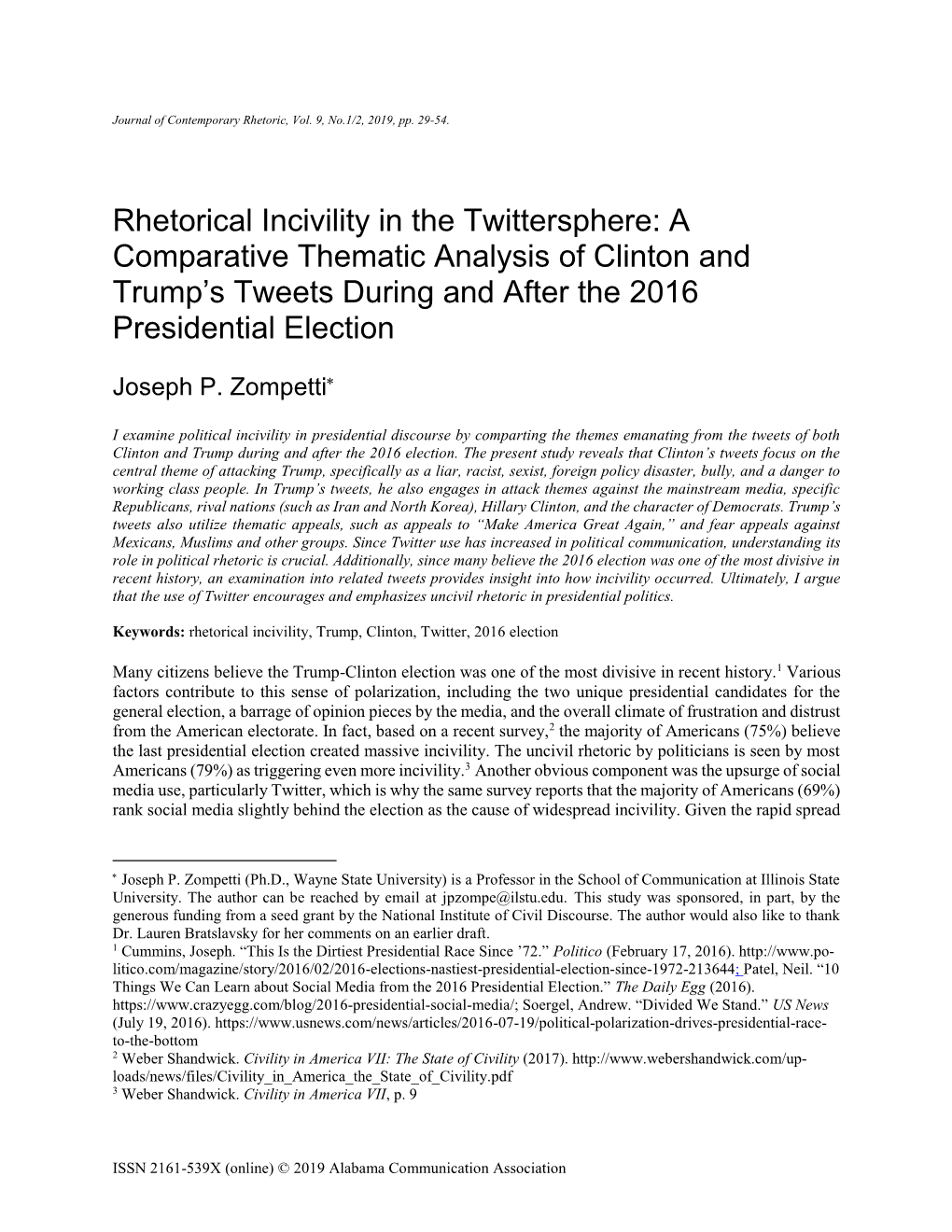 Rhetorical Incivility in the Twittersphere: a Comparative Thematic Analysis of Clinton and Trump’S Tweets During and After the 2016 Presidential Election