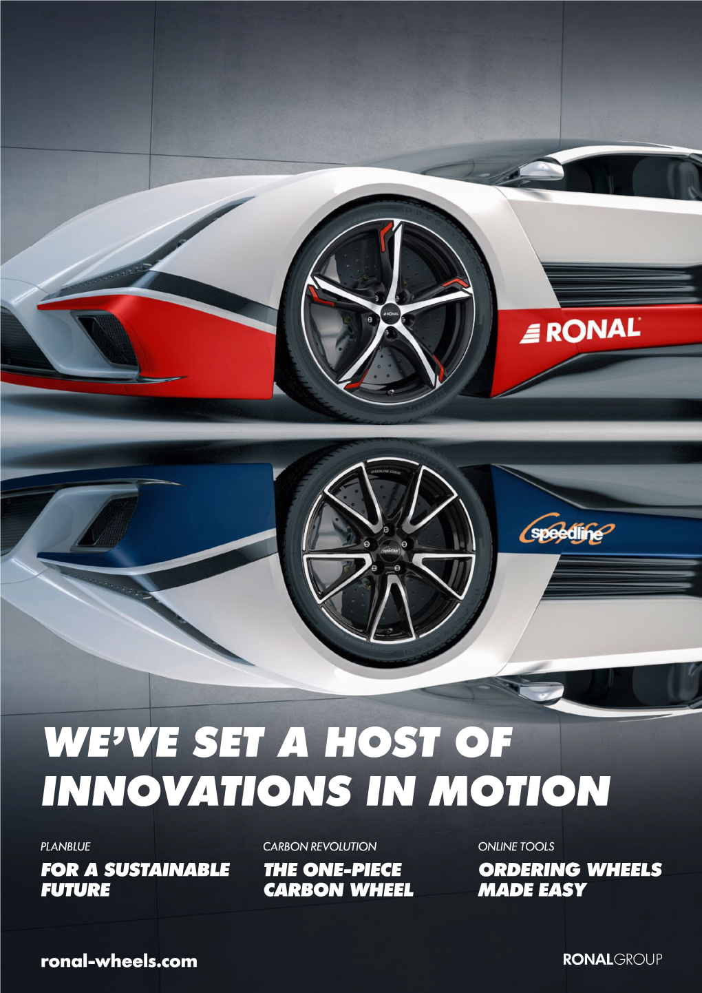 We've Set a Host of Innovations in Motion