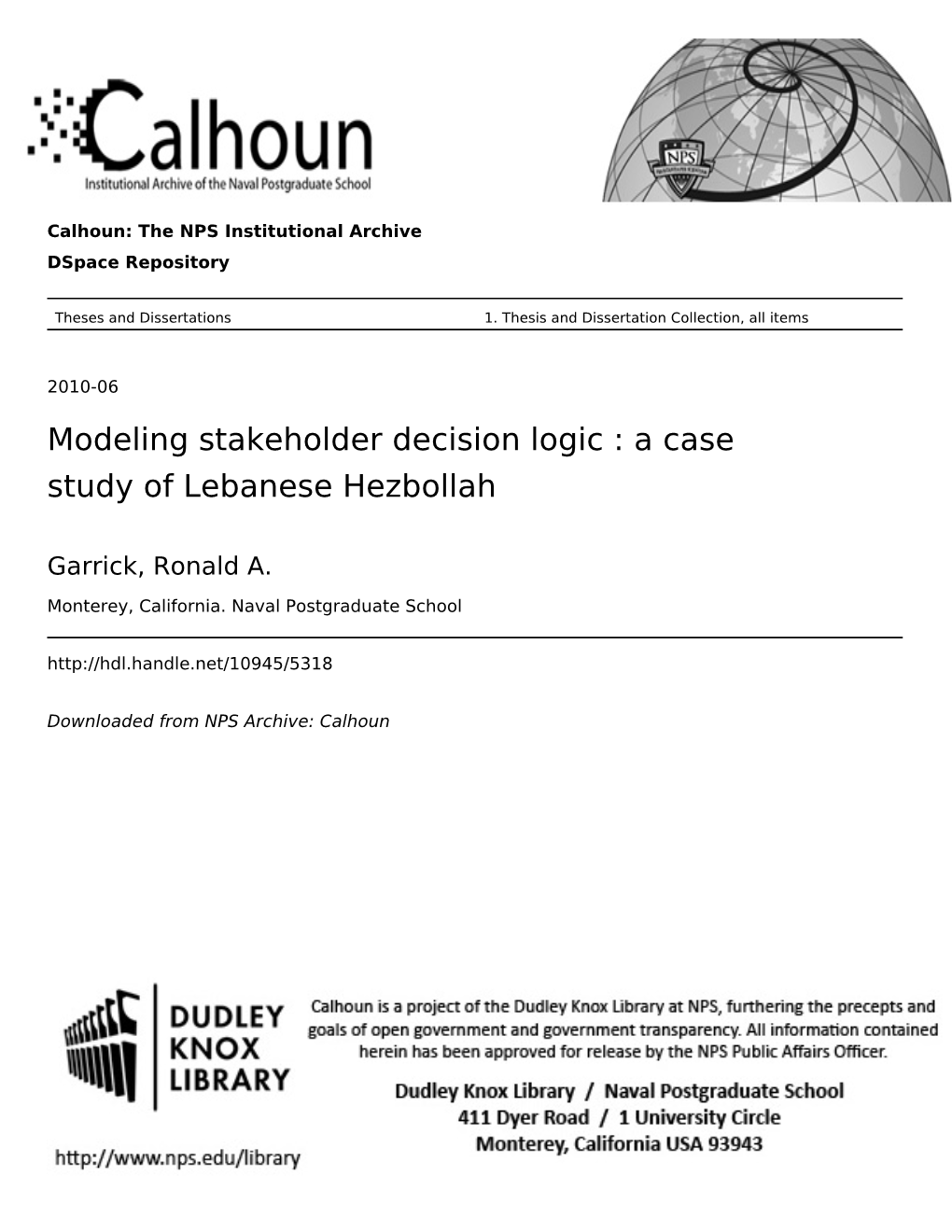 Modeling Stakeholder Decision Logic : a Case Study of Lebanese Hezbollah