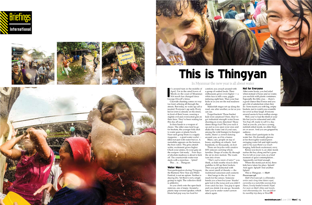 This Is Thingyan in Myanmar the New Year Is All About Water