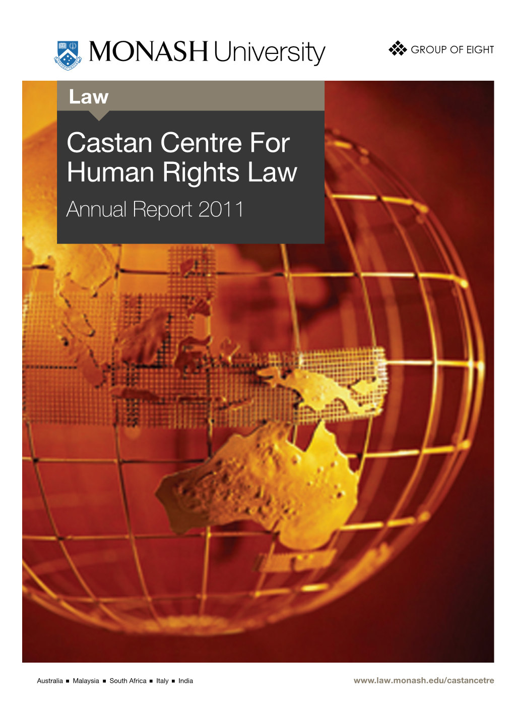 Castan Centre for Human Rights Law Annual Report 2011