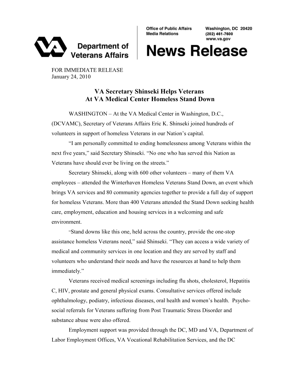 VA Secretary Shinseki Helps Veterans