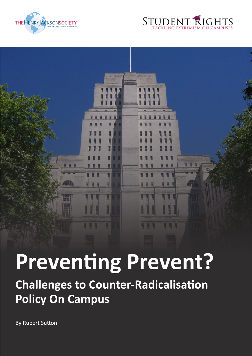 Preventing Prevent? Challenges to Counter-Radicalisation Policy on Campus