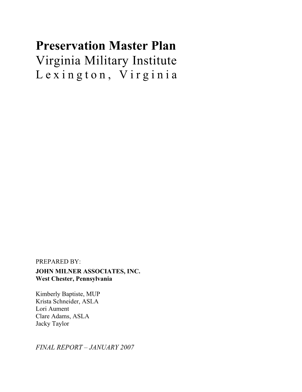 Preservation Master Plan Virginia Military Institute Lexington, Virginia