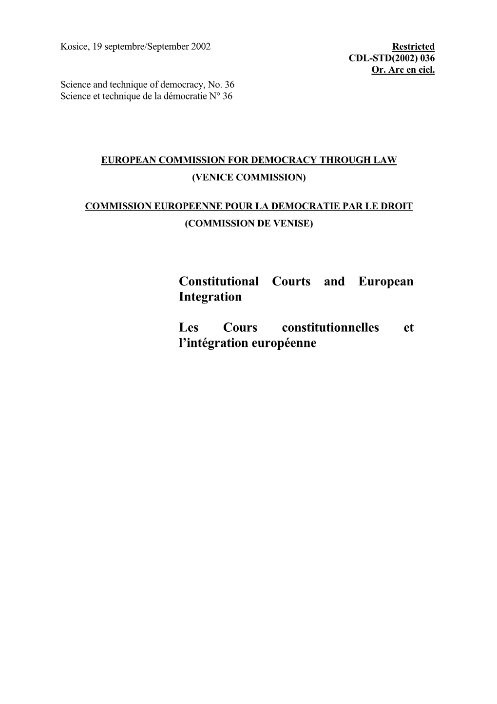 Constitutional Courts and European Integration Les Cours