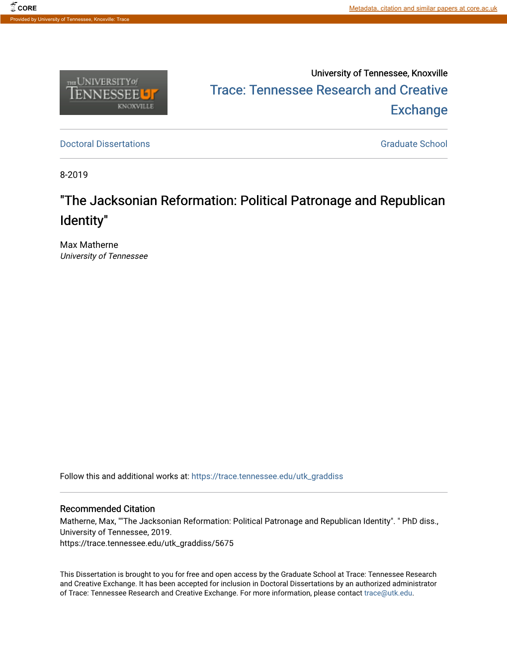 "The Jacksonian Reformation: Political Patronage and Republican Identity"