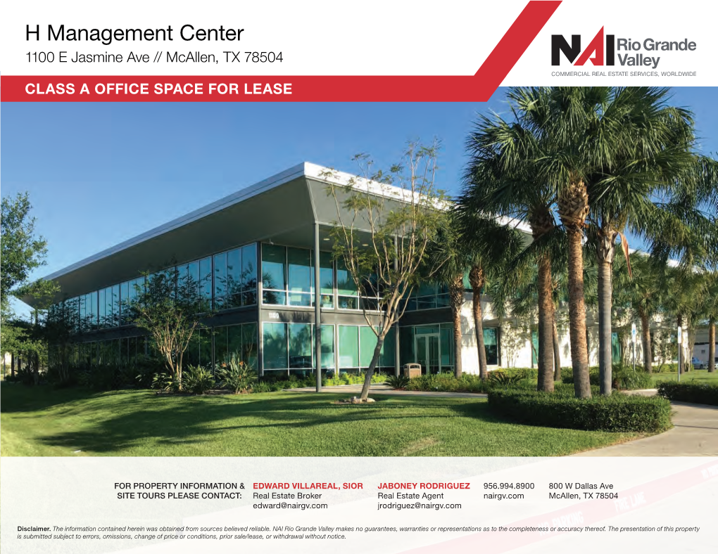 H Management Center 1100 E Jasmine Ave // Mcallen, TX 78504