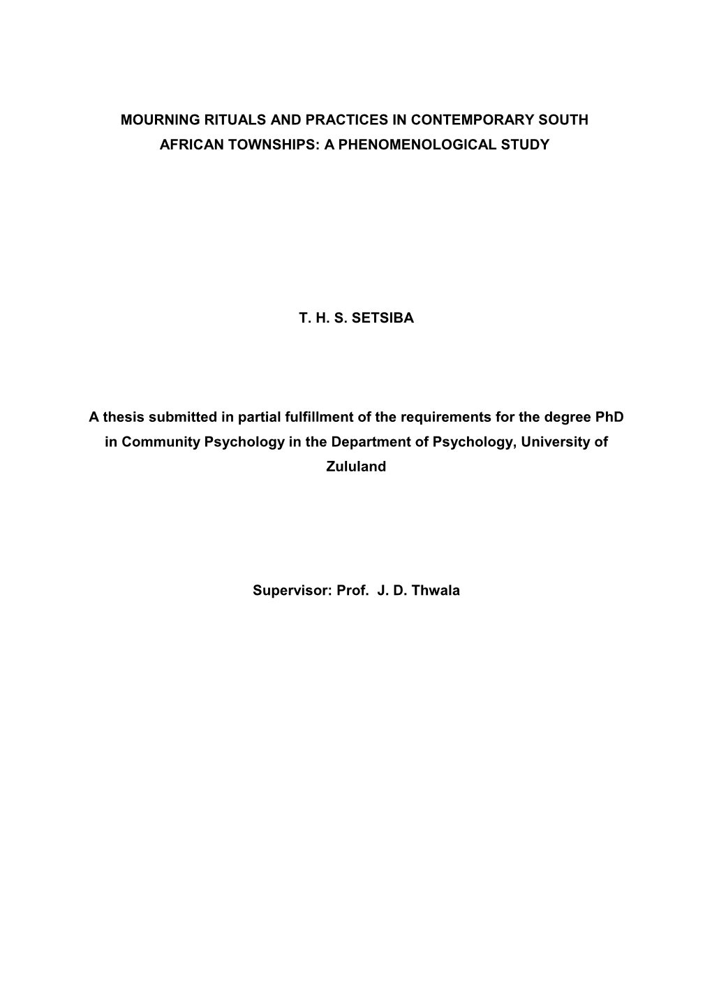 Mourning Rituals and Practices in Contemporary South African Townships: a Phenomenological Study