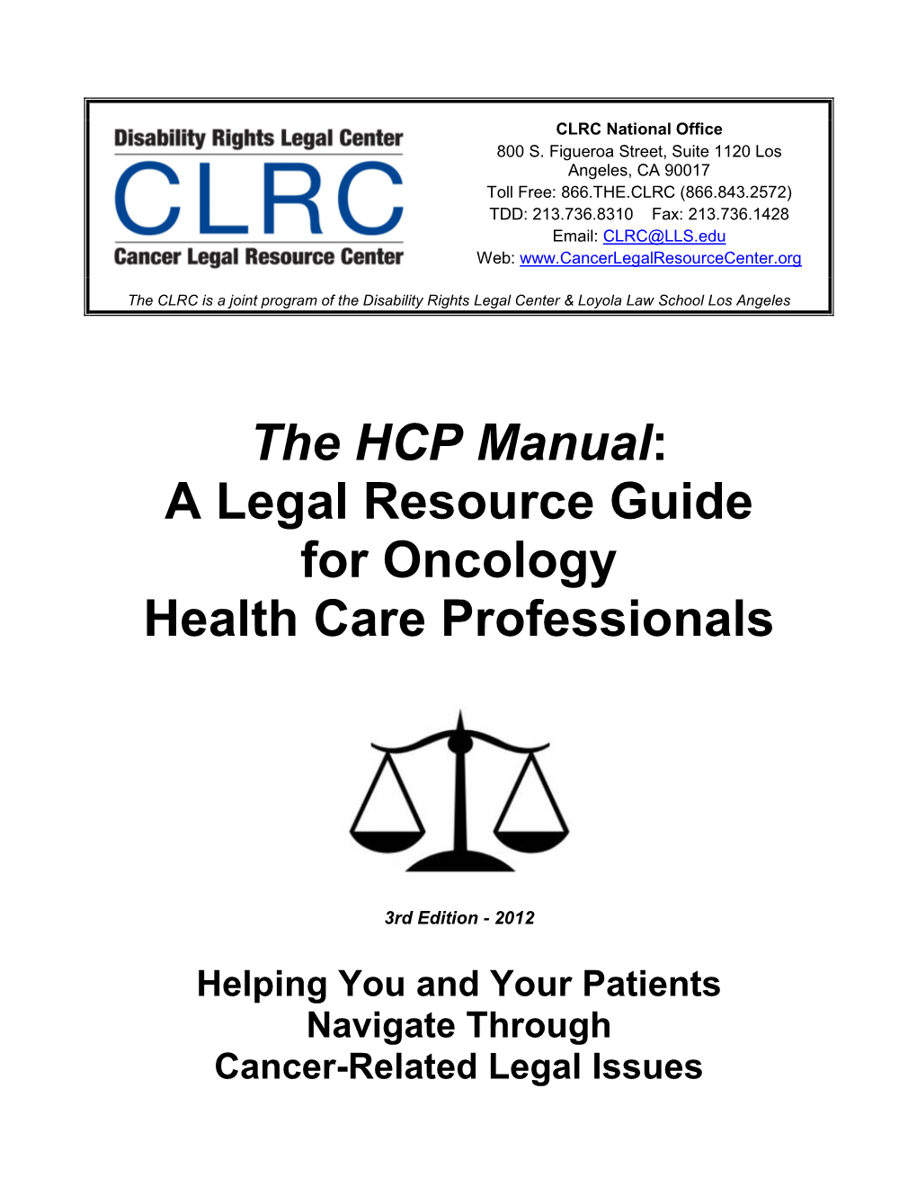 A Legal Resource Guide for Oncology Health Care Professionals