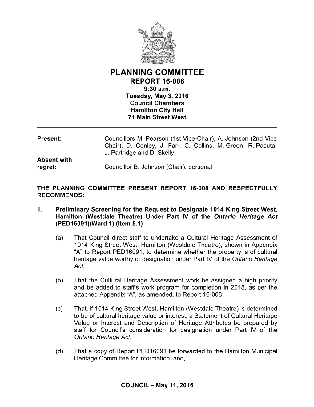 City of Hamilton Planning Committee Report 16-008 May 3, 2016