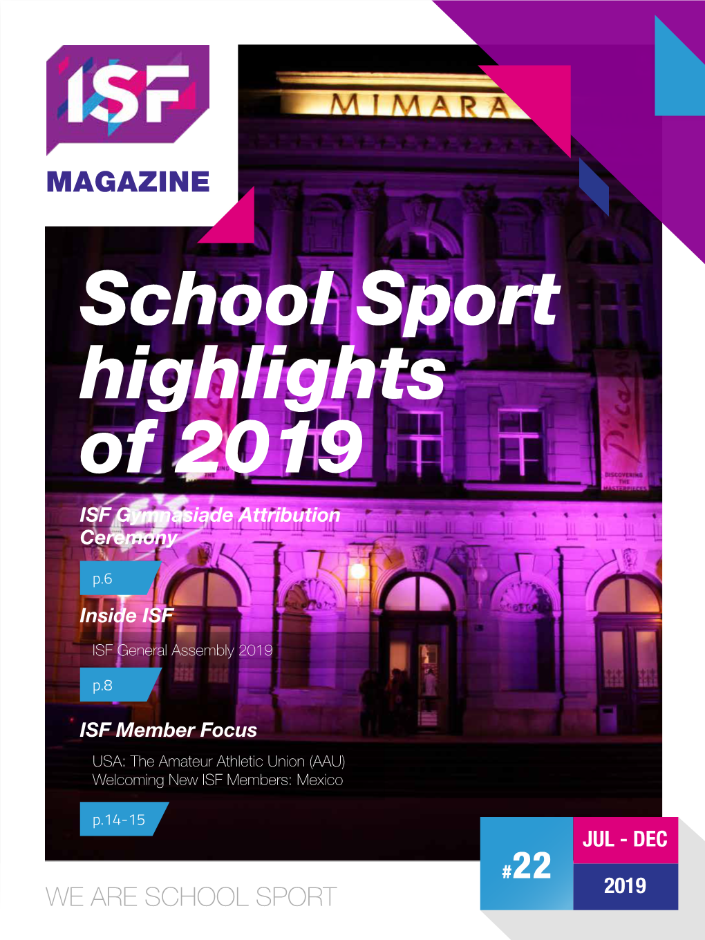 School Sport Highlights of 2019 ISF Gymnasiade Attribution Ceremony