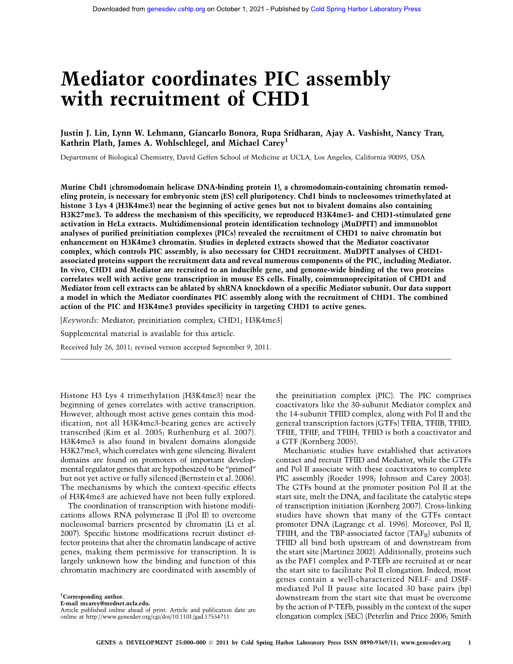 Mediator Coordinates PIC Assembly with Recruitment of CHD1