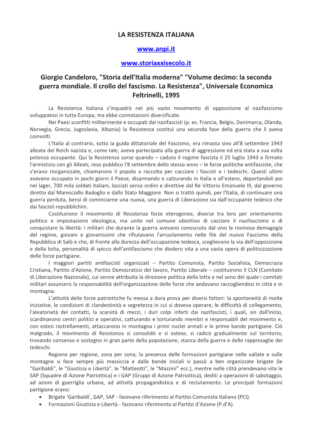 LA RESISTENZA ITALIANA Giorgio Candeloro, 