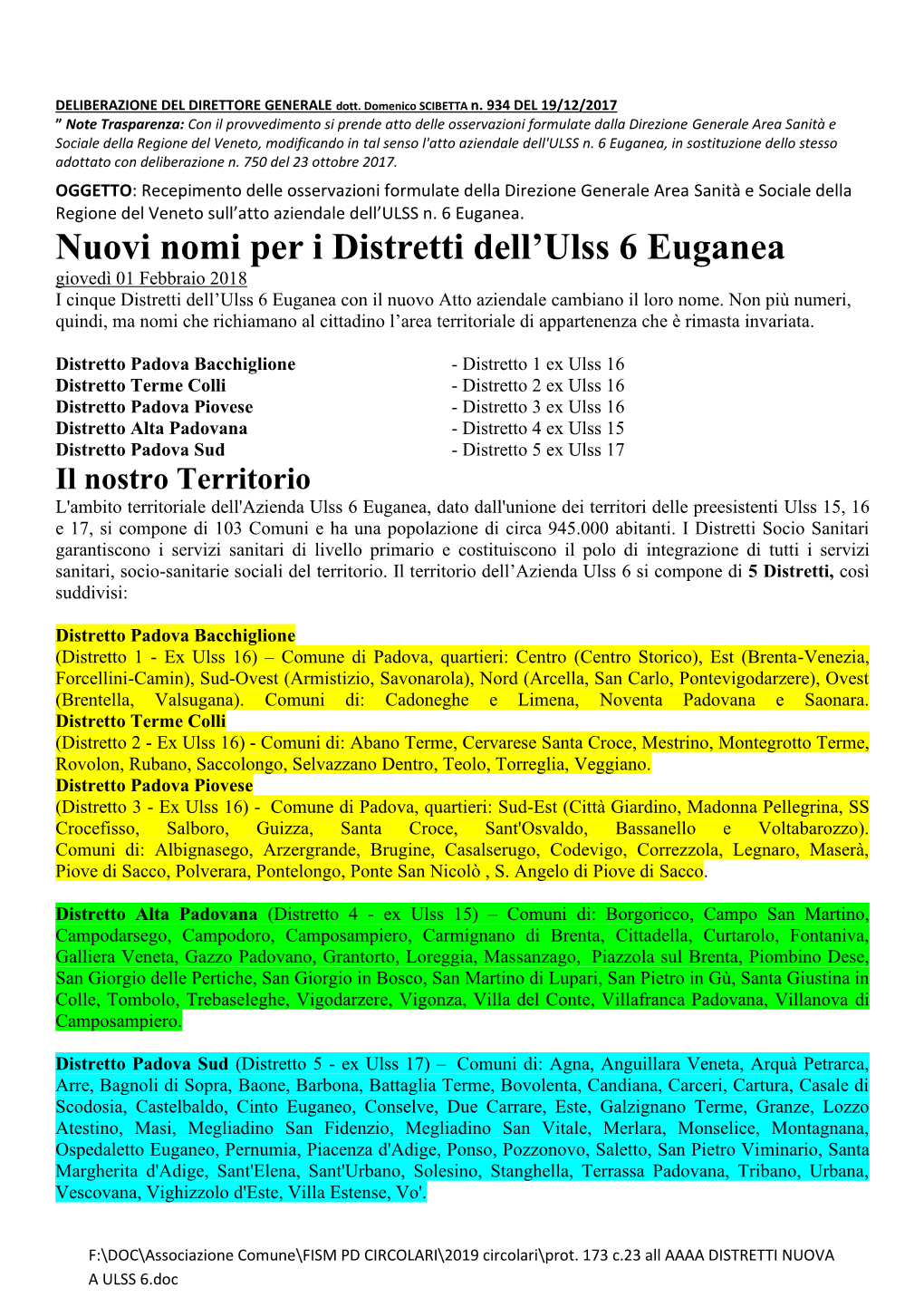 Nuovi Nomi Per I Distretti Dell'ulss 6 Euganea