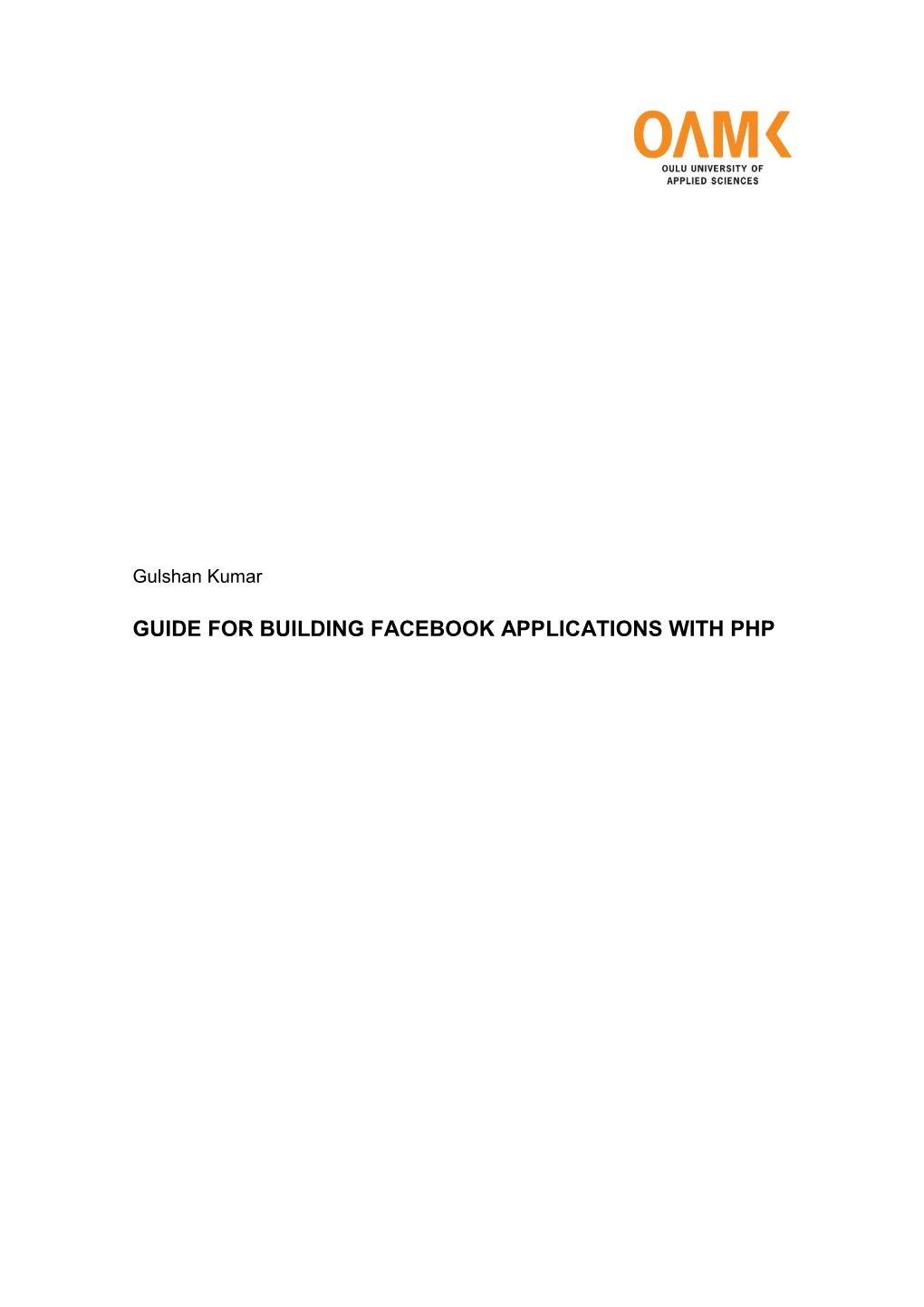 Guide for Building Facebook Applications with Php