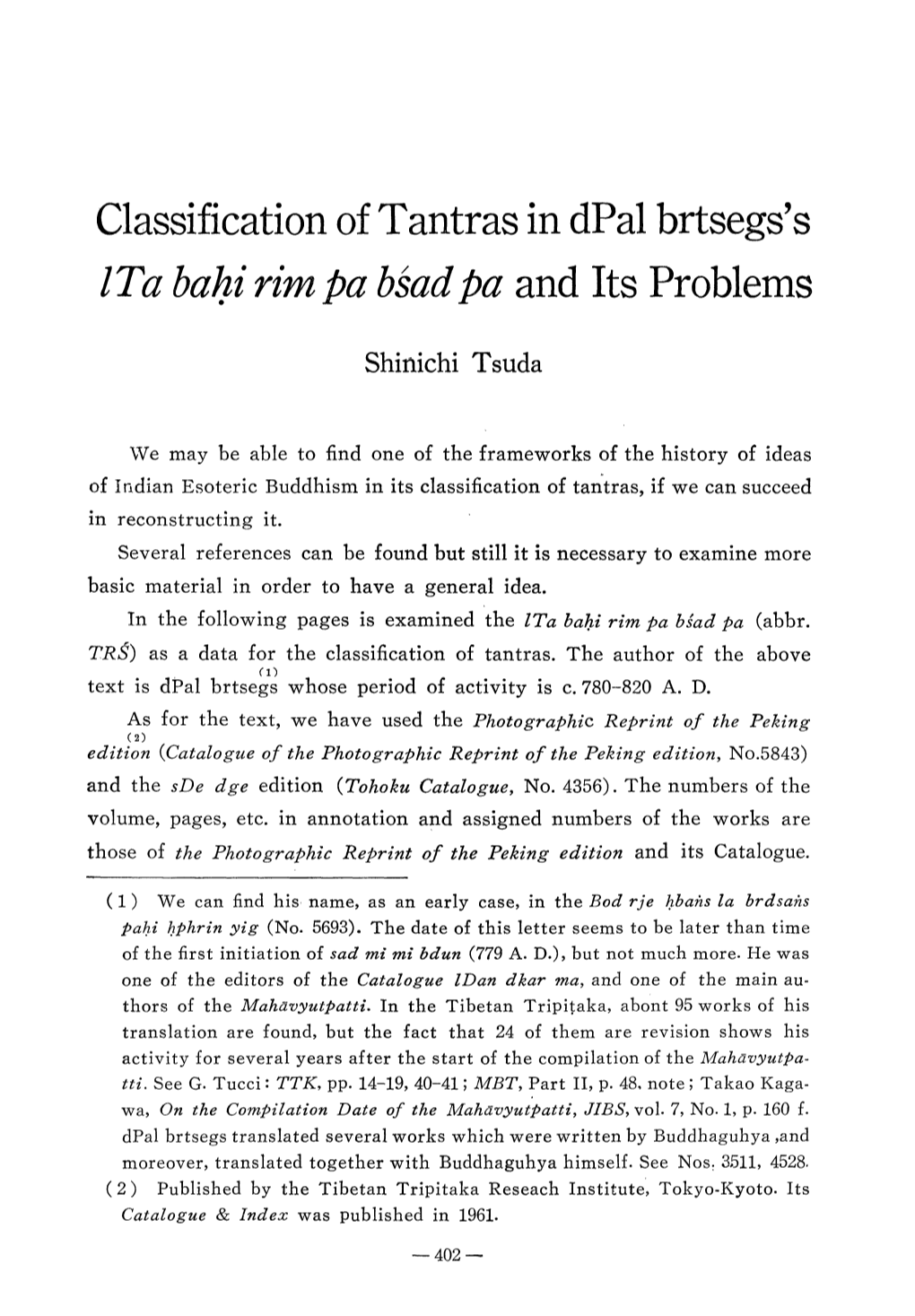 Classification of Tantras in Dpal Brtsegs's Ita Bahi Rim a Bthdpa and Its Problems
