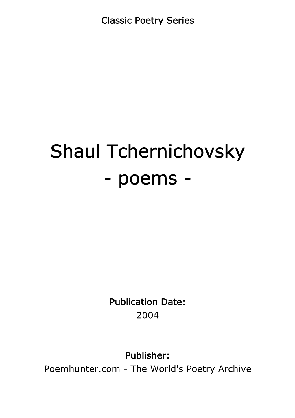 Shaul Tchernichovsky - Poems