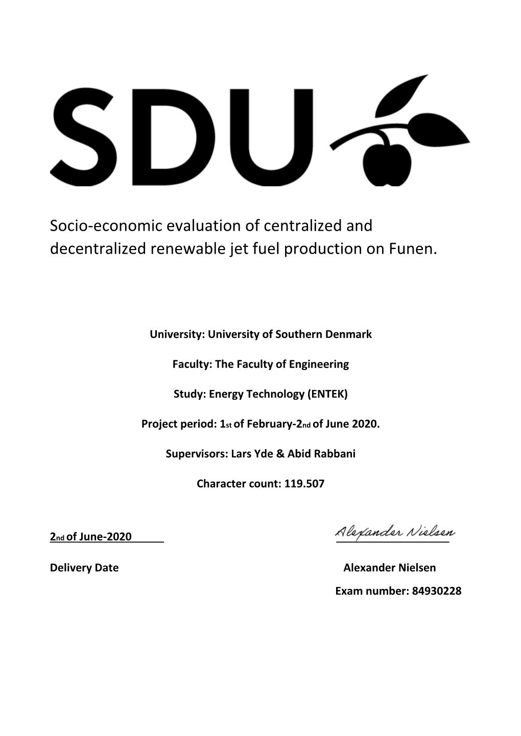 Socio-Economic Evaluation of Centralized and Decentralized Renewable Jet Fuel Production on Funen