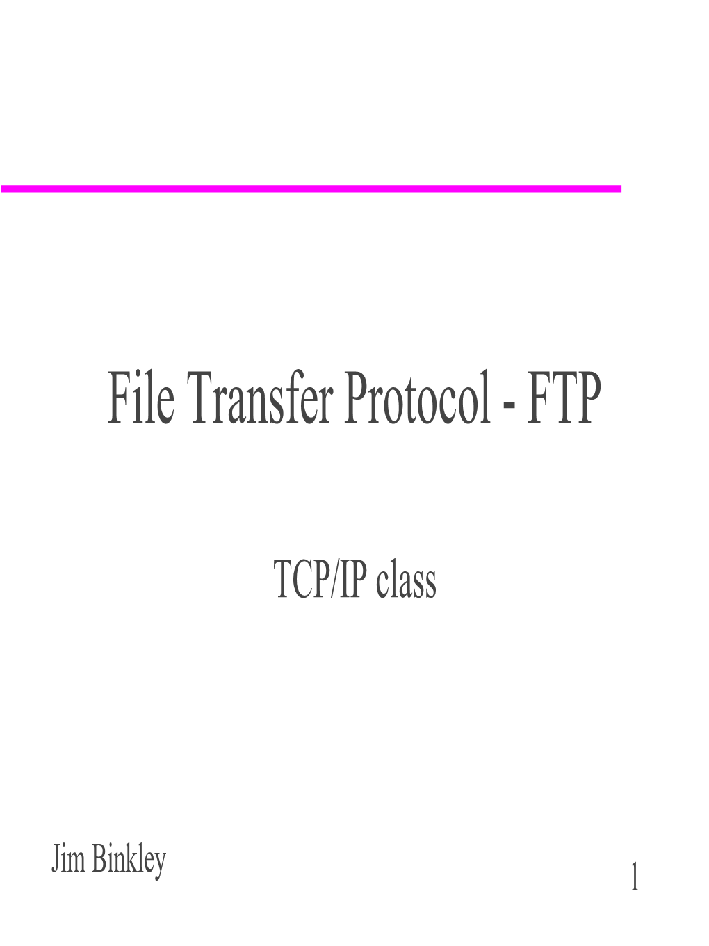 Lecture on Ftp Protocol