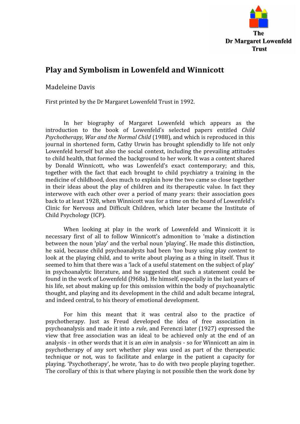 Play and Symbolism in Lowenfeld and Winnicott