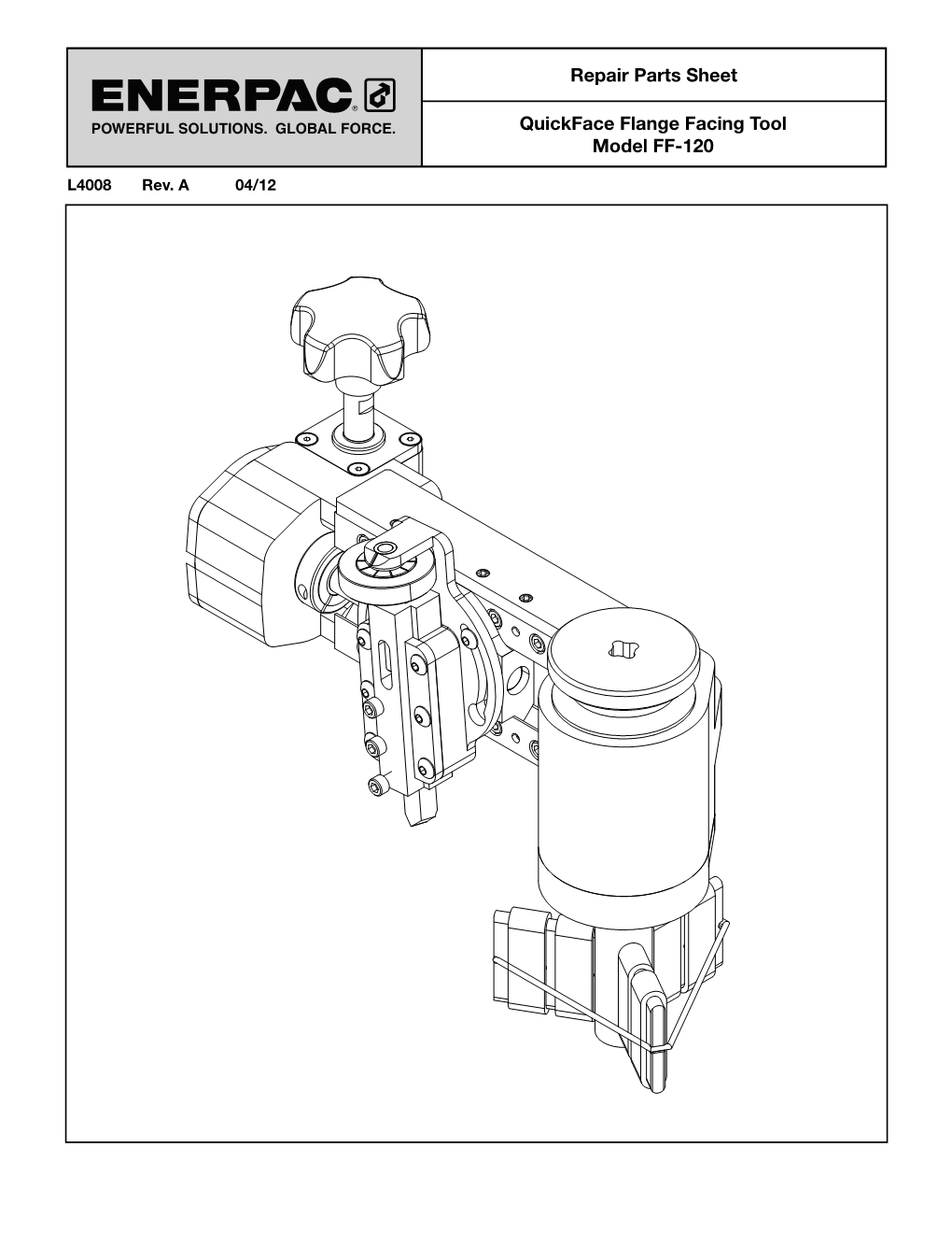 Repair Parts Sheet Quickface Flange Facing Tool Model FF-120