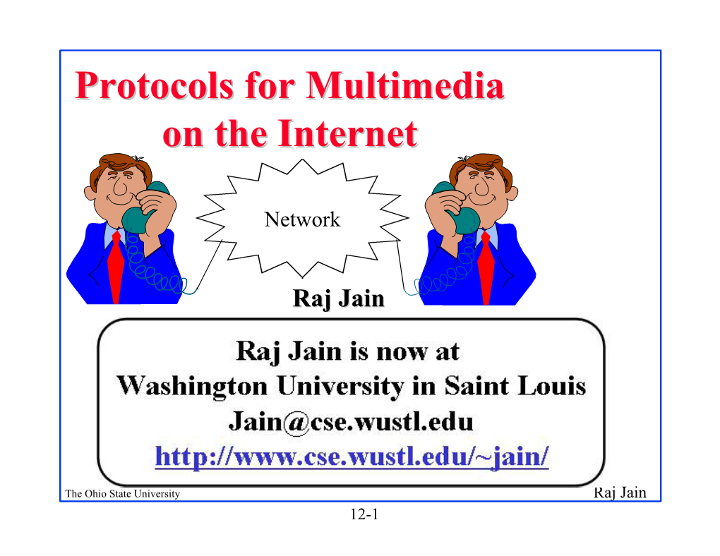 Protocols for Multimedia on the Internet