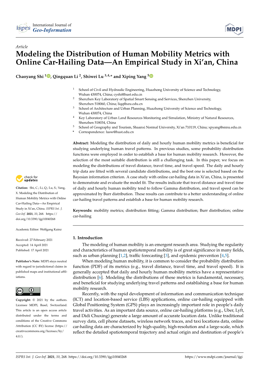 Modeling the Distribution of Human Mobility Metrics with Online Car-Hailing Data—An Empirical Study in Xi’An, China