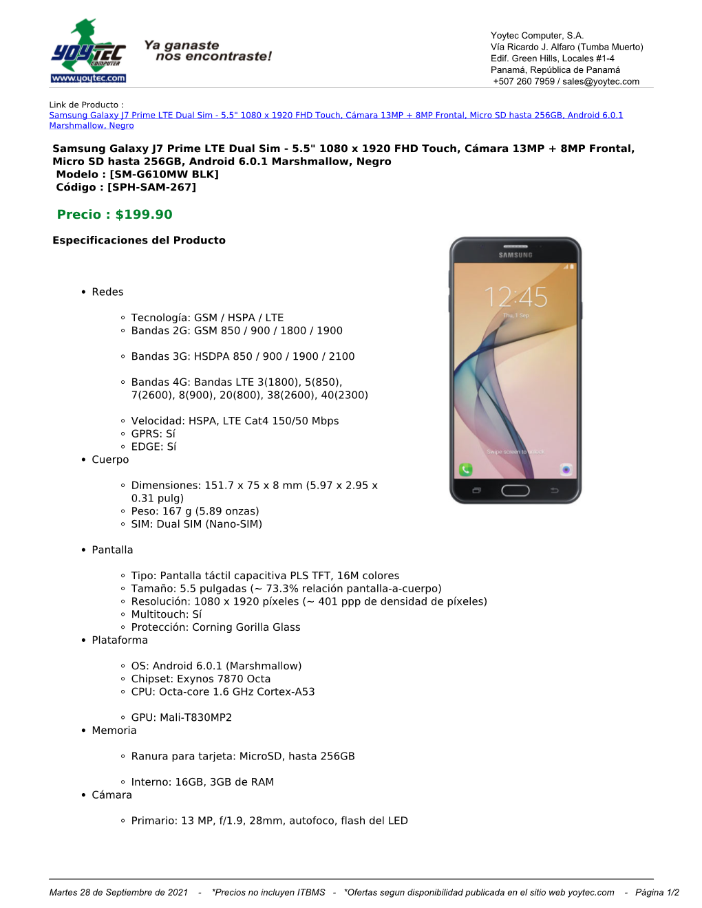 Samsung Galaxy J7 Prime LTE Dual Sim - 5.5" 1080 X 1920 FHD Touch, Cámara 13MP + 8MP Frontal, Micro SD Hasta 256GB, Android 6.0.1 Marshmallow, Negro