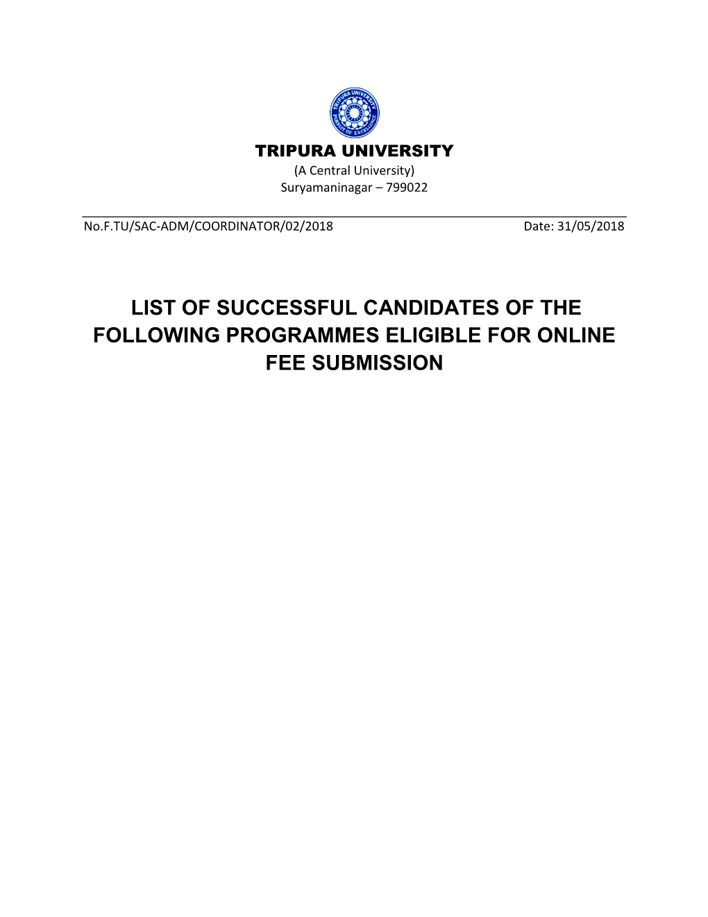 List of Successful Candidates of the Following Programmes Eligible for Online Fee Submission