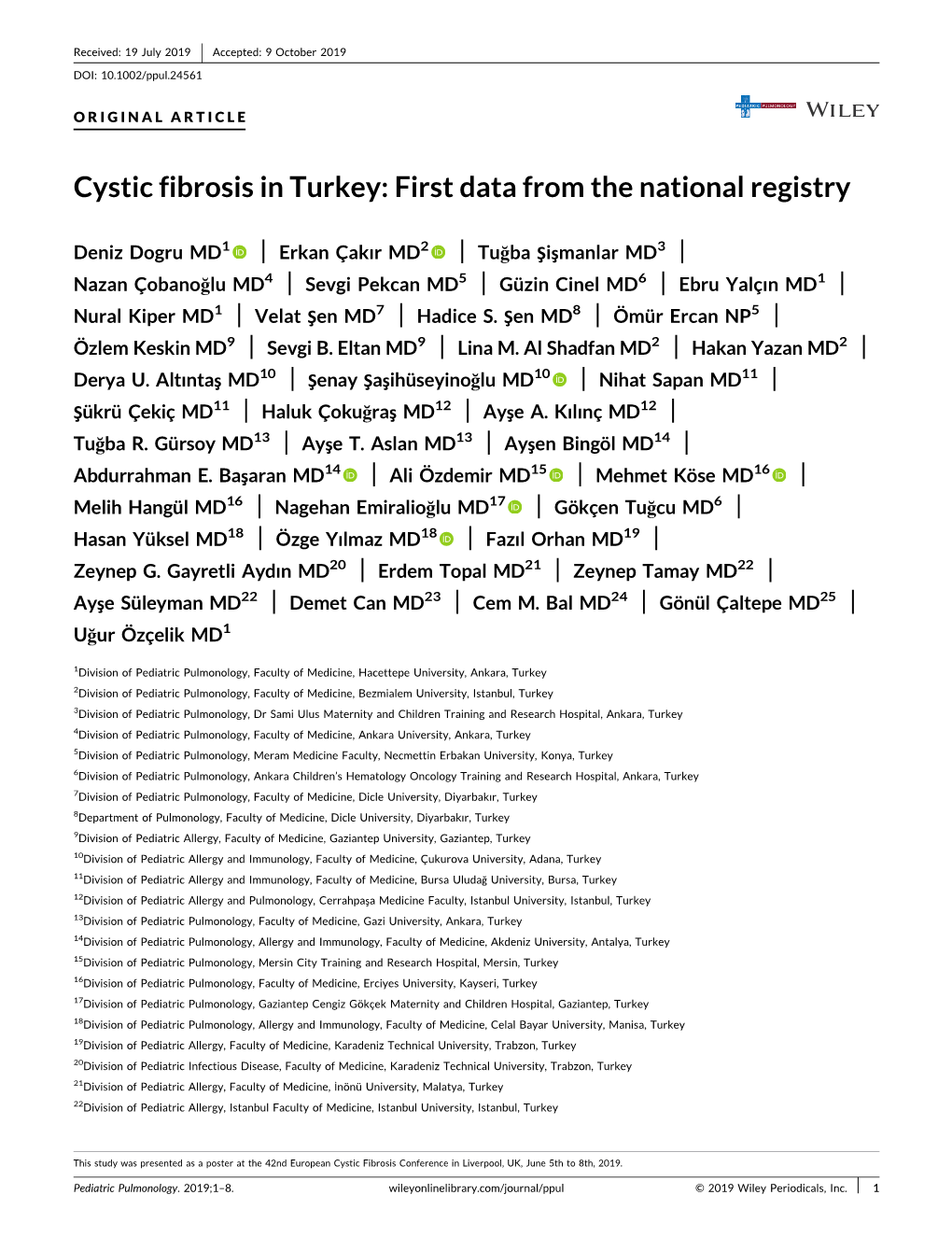 Cystic Fibrosis in Turkey: First Data from the National Registry