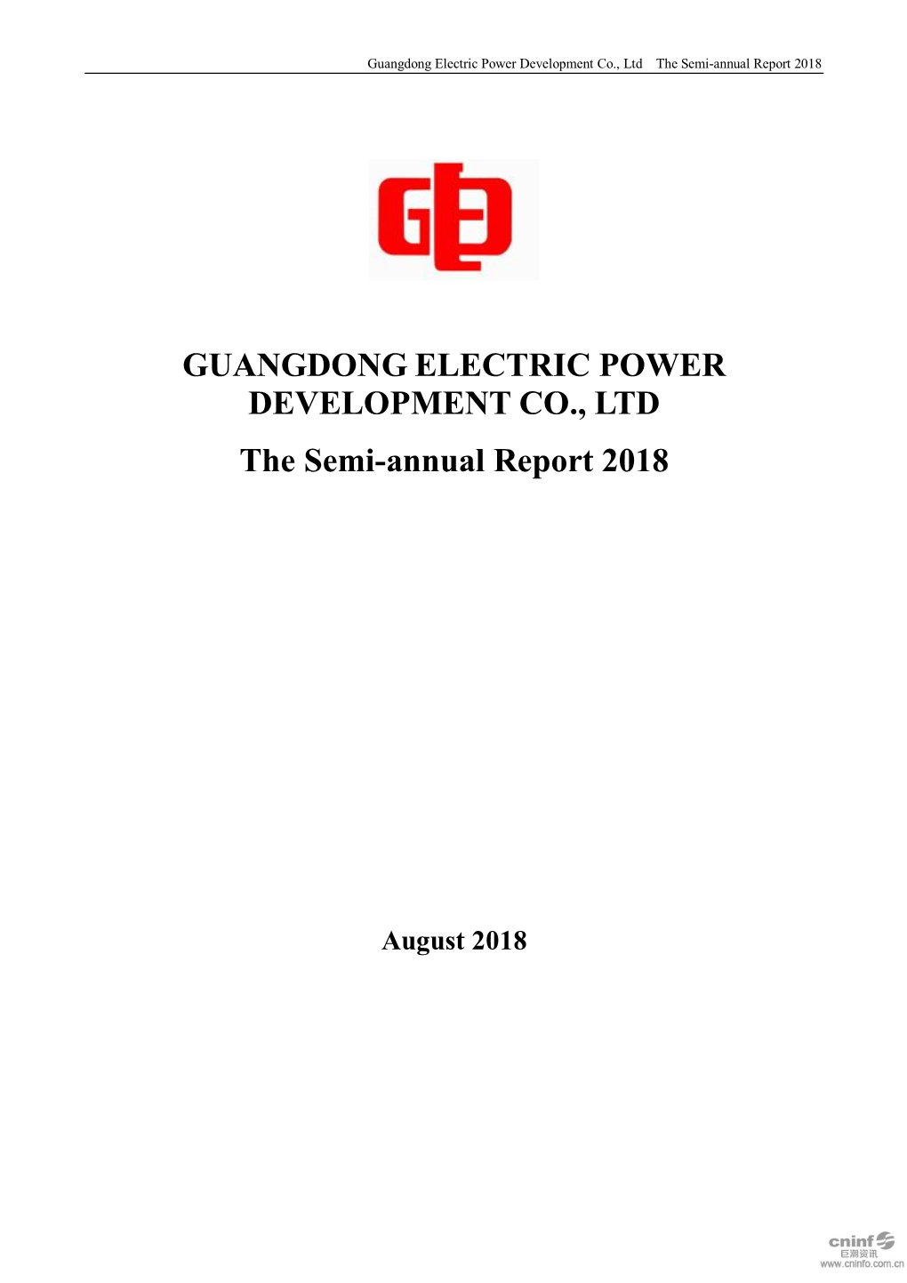 Guangdong Electric Power Development Co., Ltd the Semi-Annual Report 2018