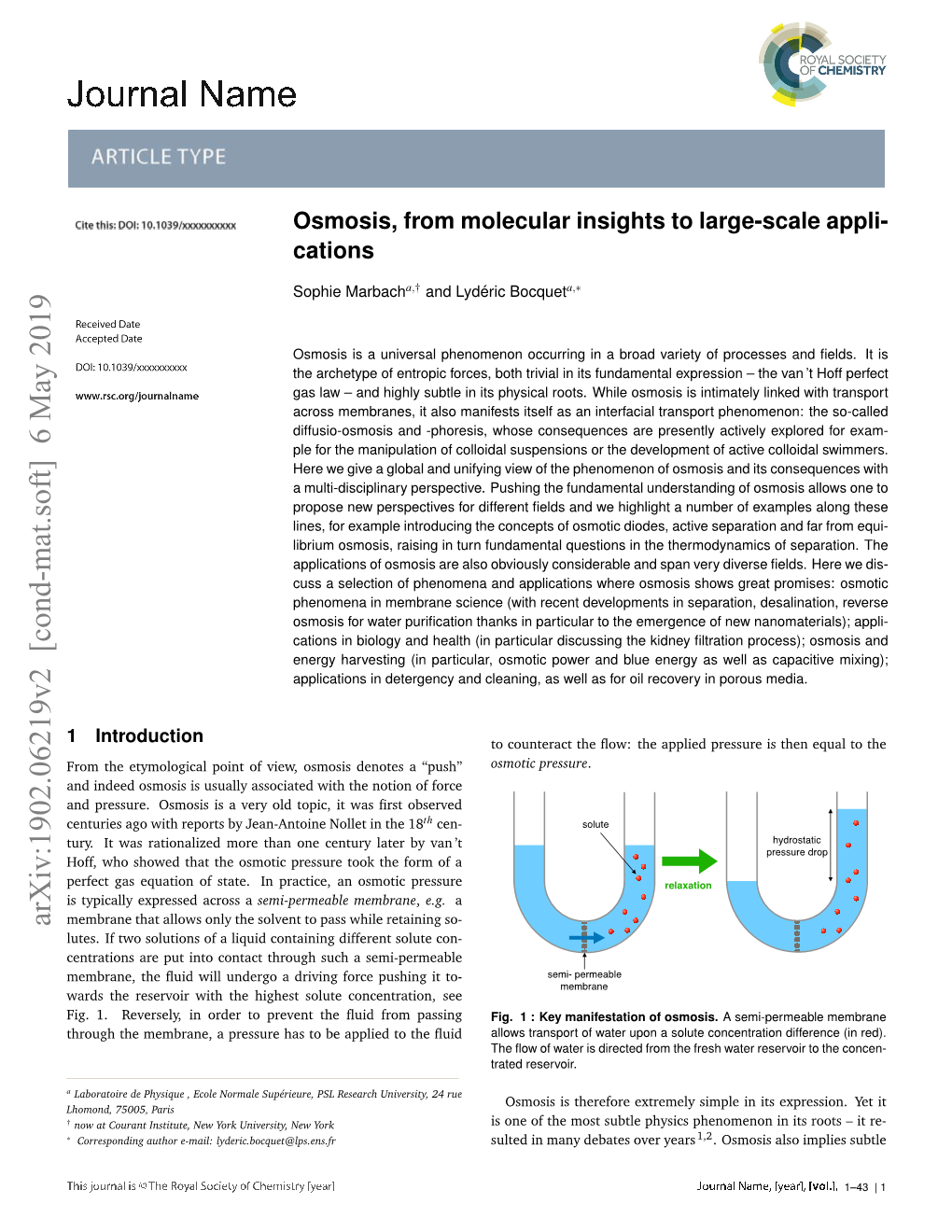 Arxiv:1902.06219V2 [Cond-Mat.Soft] 6 May 2019 Membrane That Allows Only the Solvent to Pass While Retaining So- Lutes