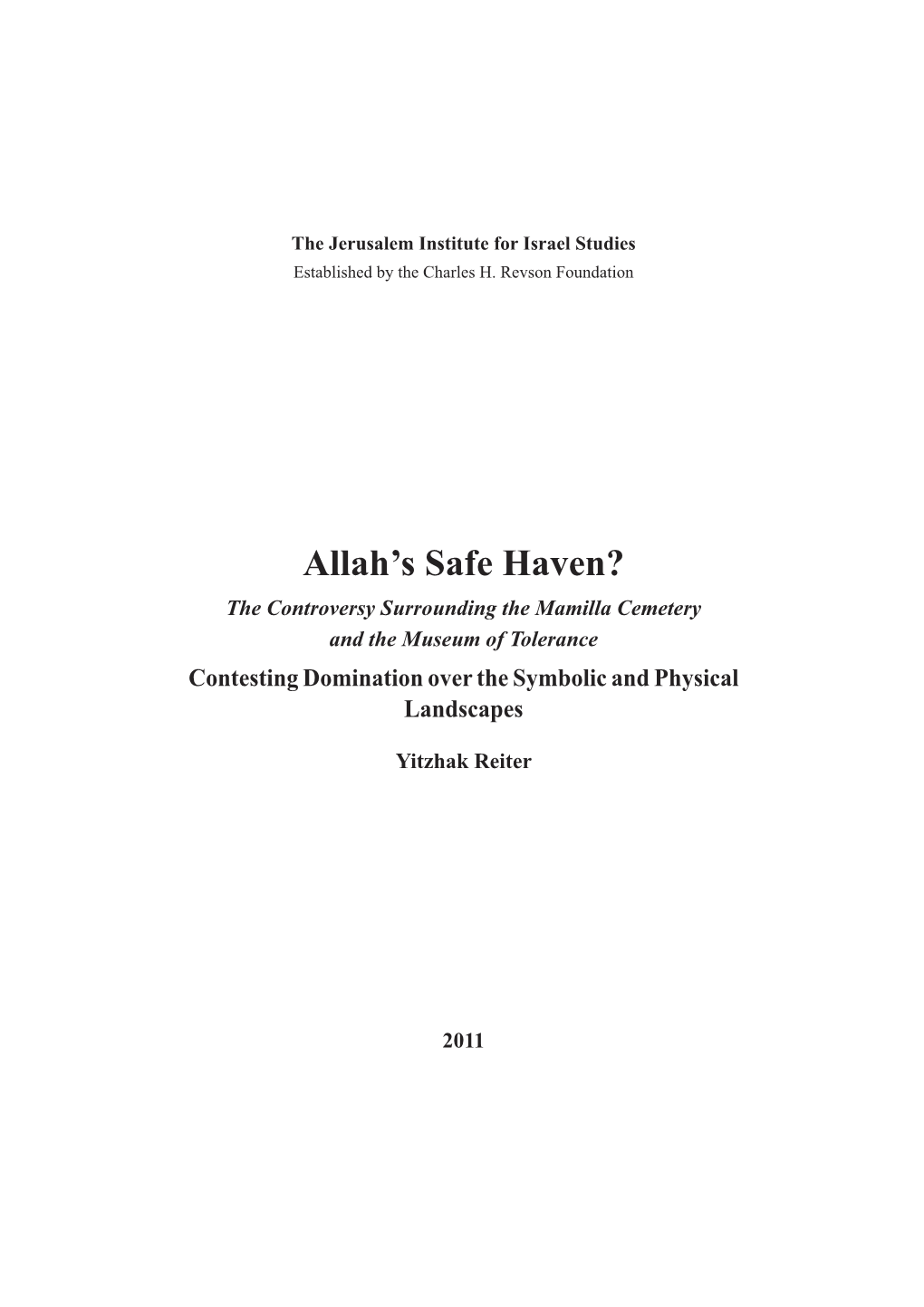 Allah's Safe Haven?