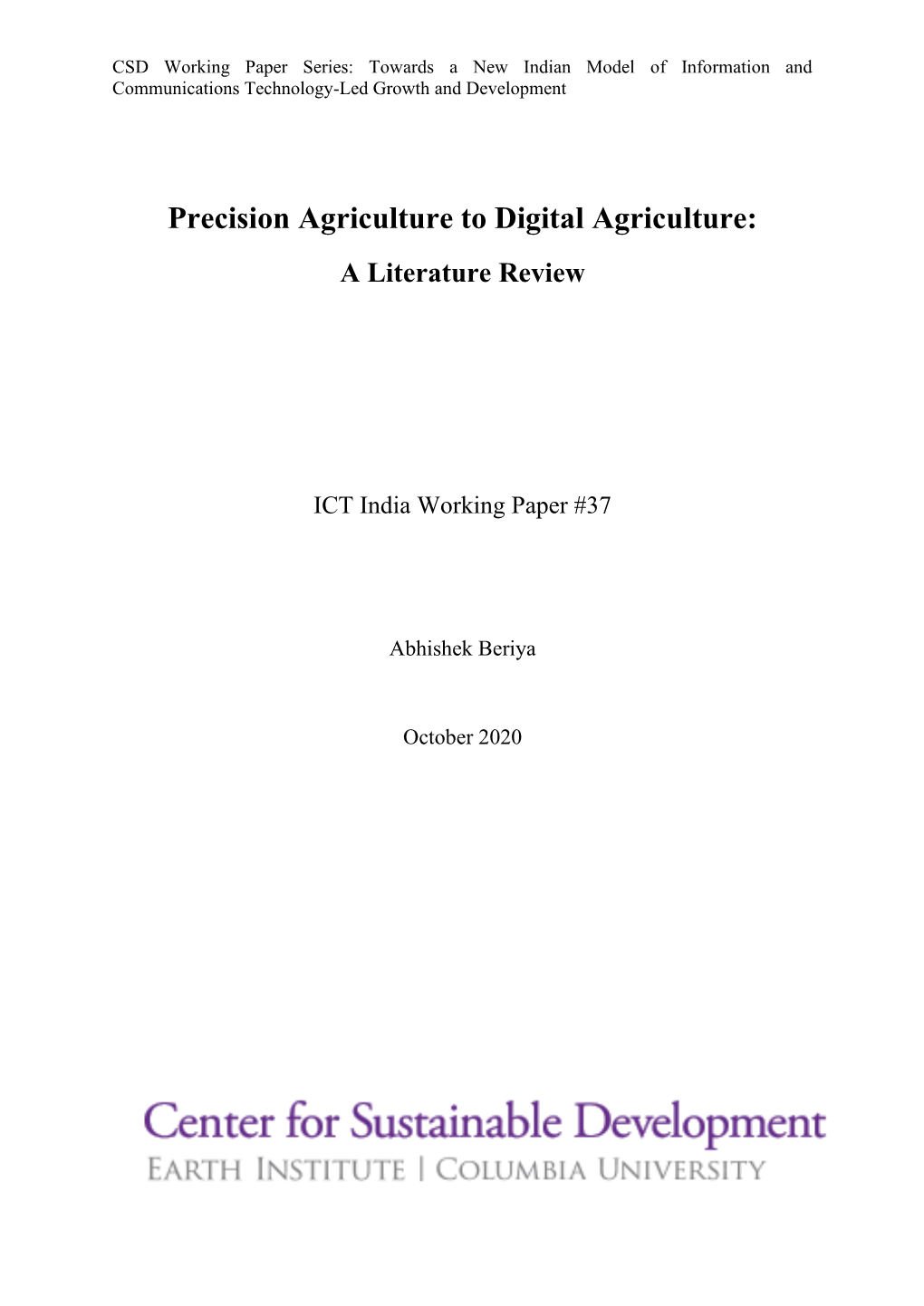 Precision Agriculture to Digital Agriculture: a Literature Review