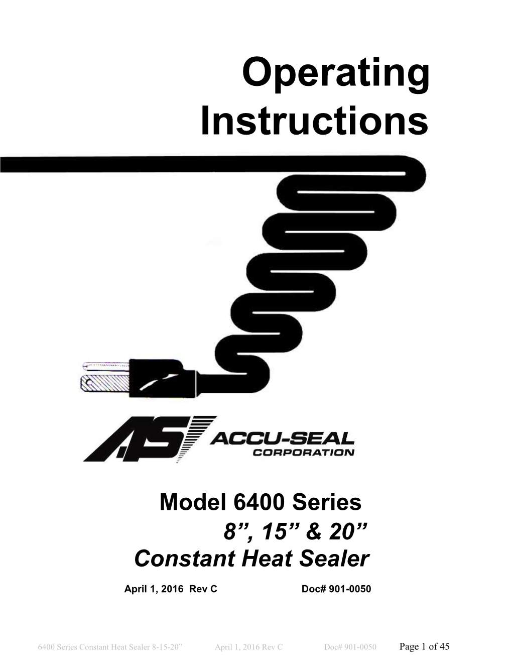 Accu-Seal Model 6400 Constant Heat Sealer Manual