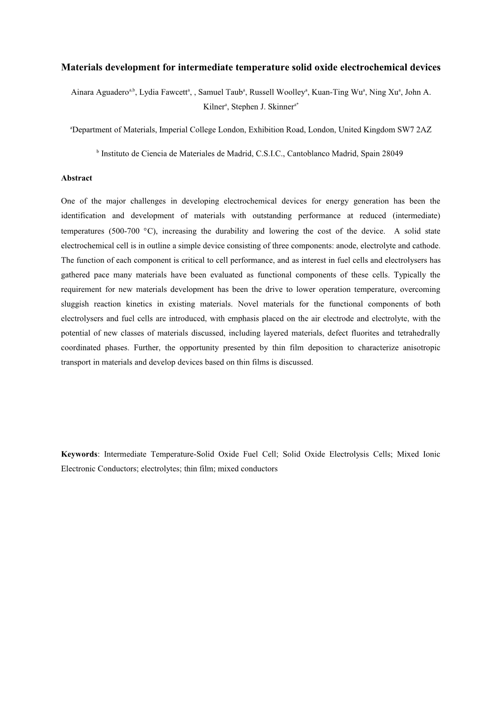 Materials Development for Intermediate Temperature Solid Oxide Electrochemical Devices