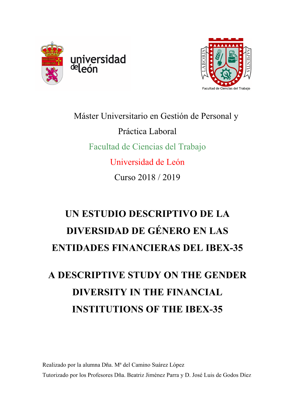 Un Estudio Descriptivo De La Diversidad De Género En Las Entidades Financieras Del Ibex-35