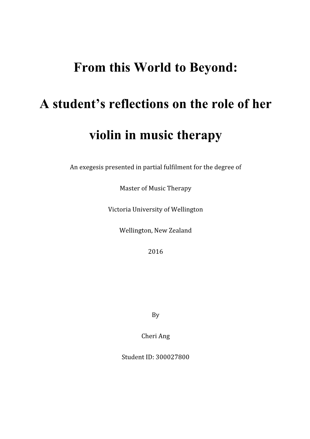 A Student's Reflections on the Role of Her Violin