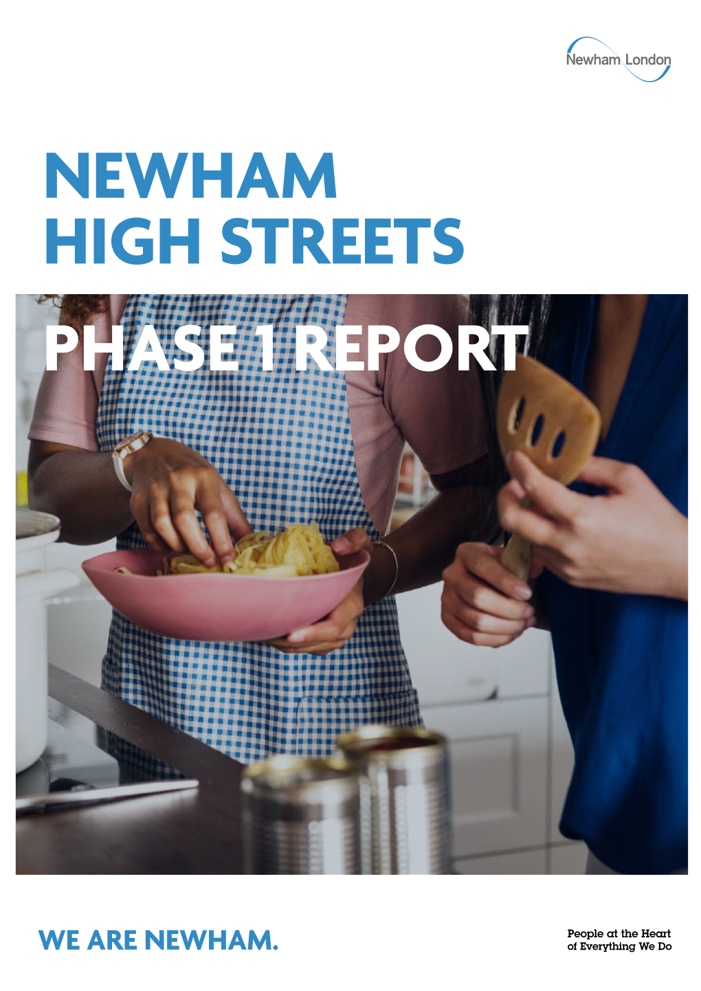 Newham High Streets Phase 1 Report