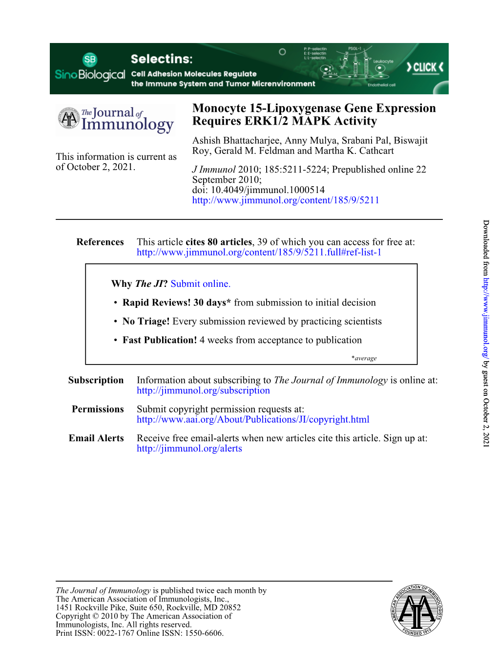 Requires ERK1/2 MAPK Activity Monocyte 15-Lipoxygenase Gene Expression