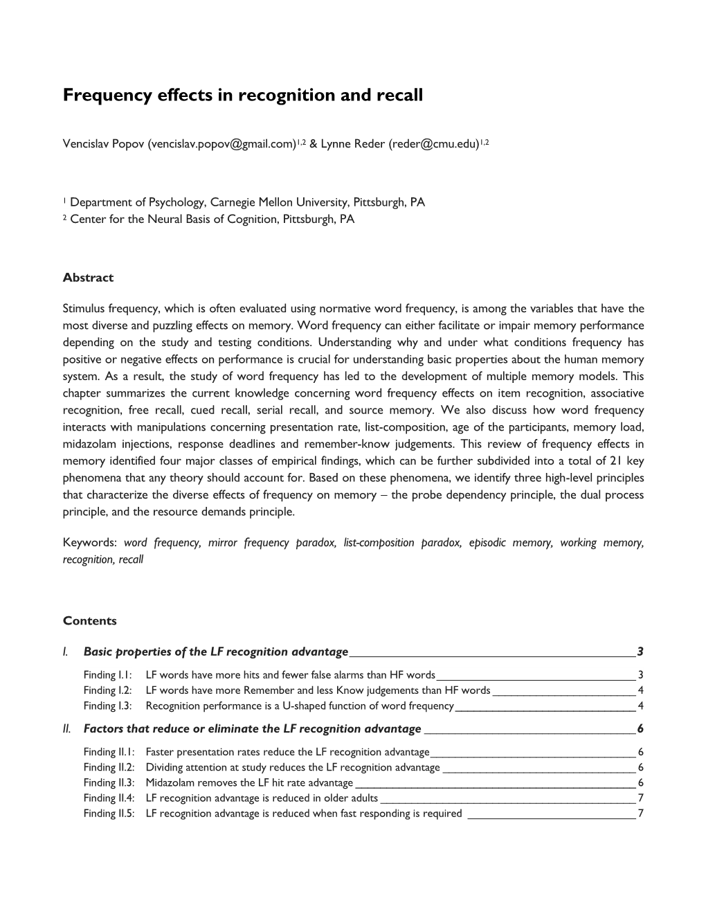 Frequency Effects in Recognition and Recall