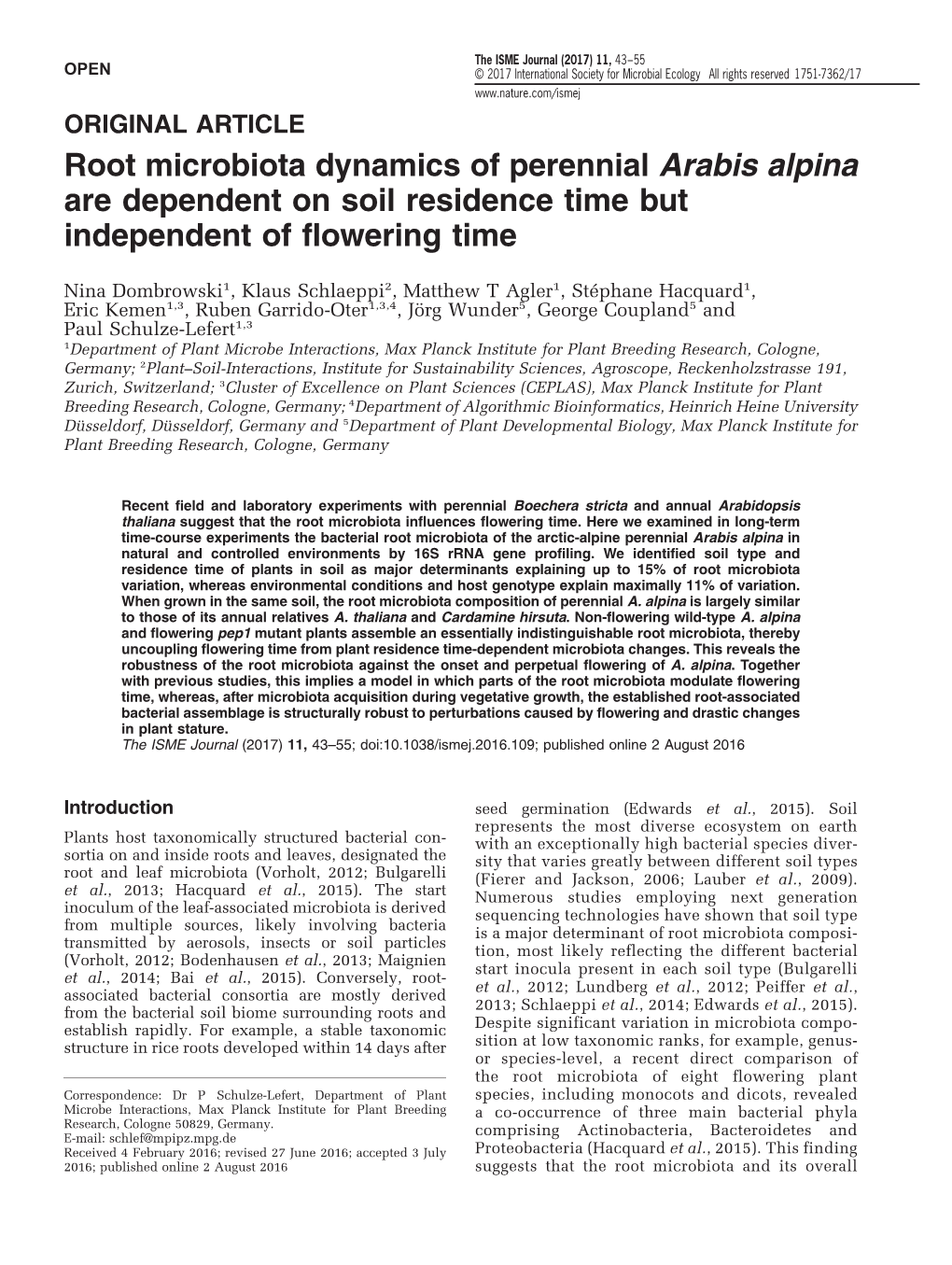 Root Microbiota Dynamics of Perennial Arabis Alpina Are Dependent on Soil Residence Time but Independent of Flowering Time