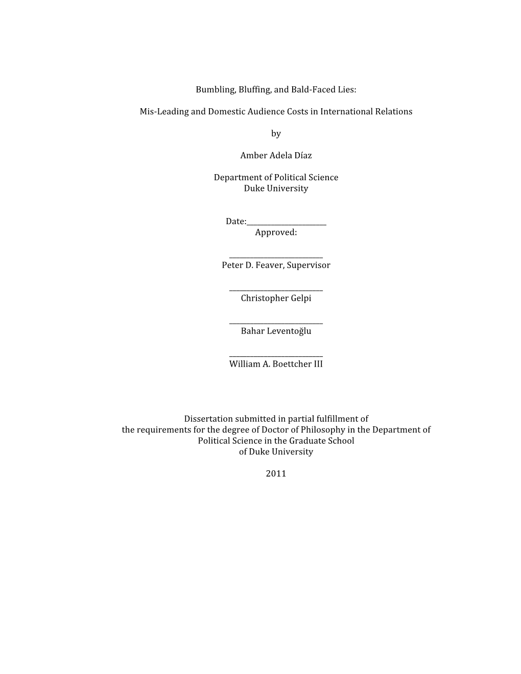 Mis‐Leading and Domestic Audience Costs in International Relations