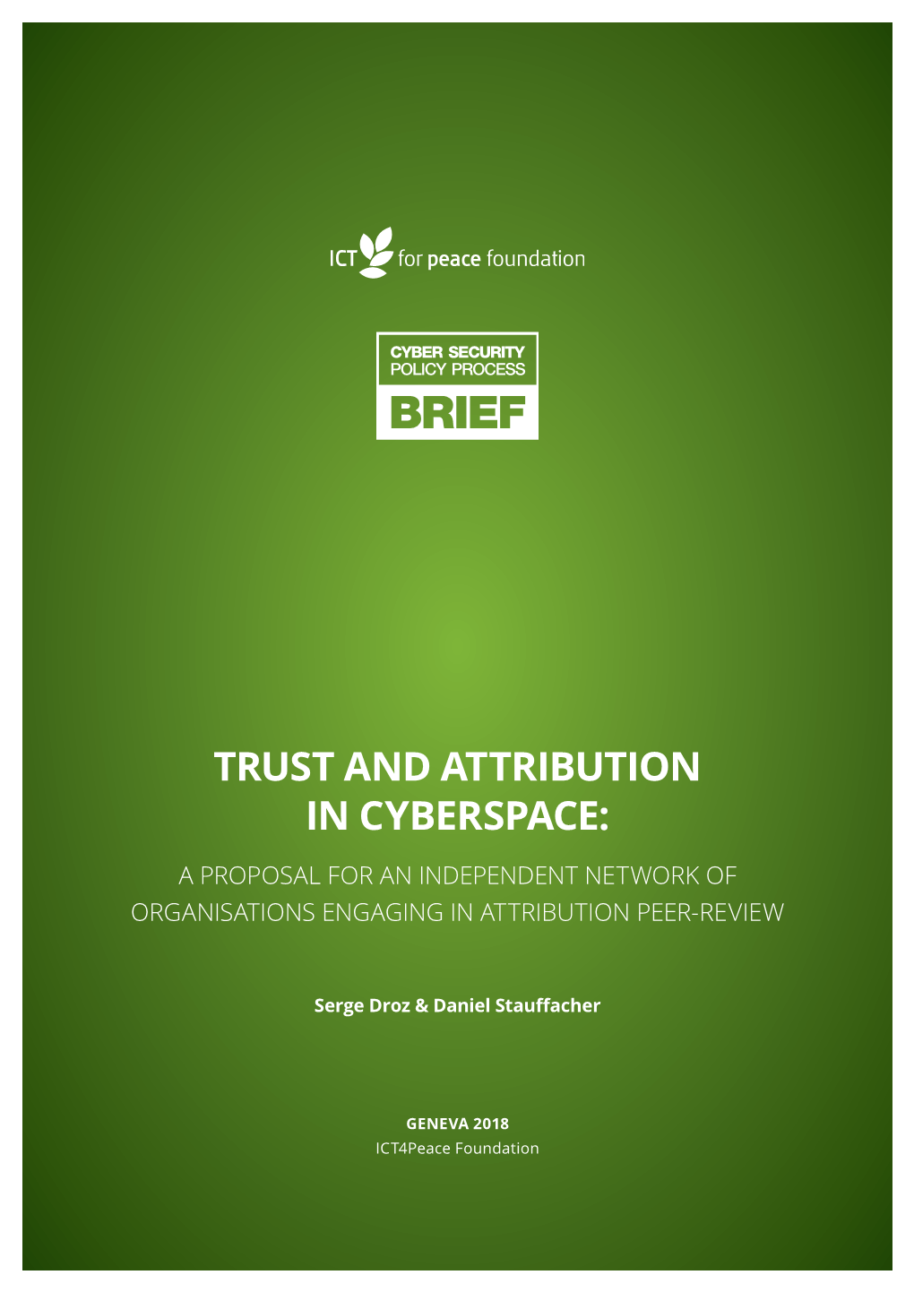 Trust and Attribution in Cyberspace