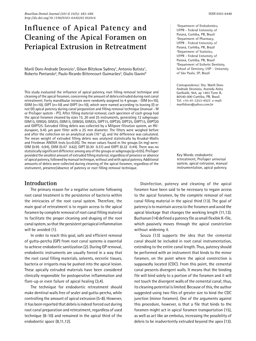 Influence of Apical Patency and Cleaning of the Apical Foramen On